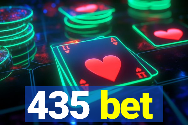 435 bet